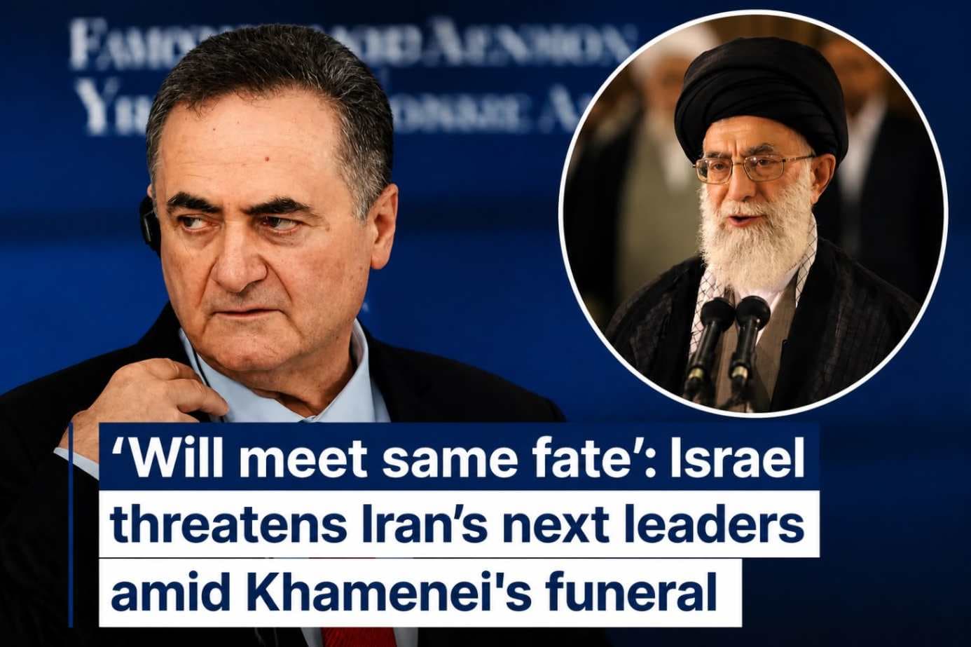 Israel Issues Stark Warning to Iran’s Future Leadership Amid Khamenei’s Funeral