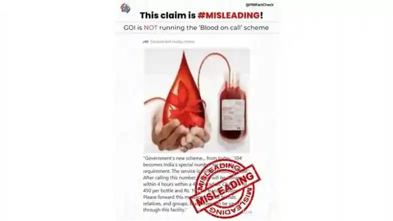 Is There a 'Blood on Call' Service in India Through Helpline 104? PIB Fact Check Terms Viral Claim Misleading | ЁЯФО LatestLY
